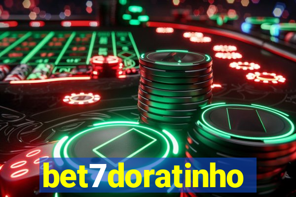 bet7doratinho