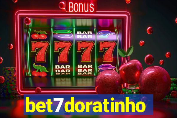 bet7doratinho