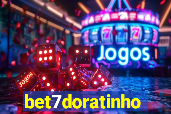 bet7doratinho