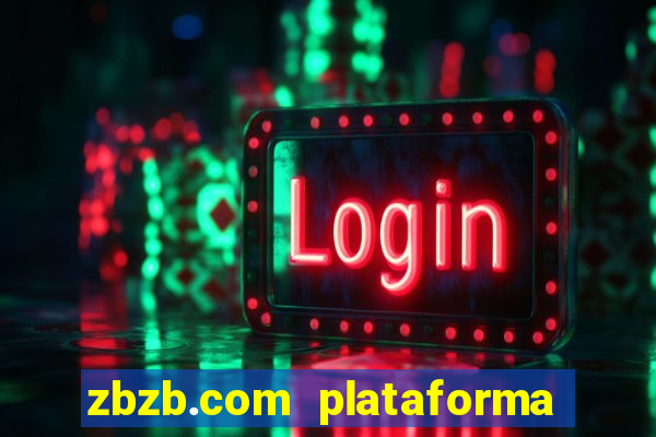 zbzb.com plataforma de jogos