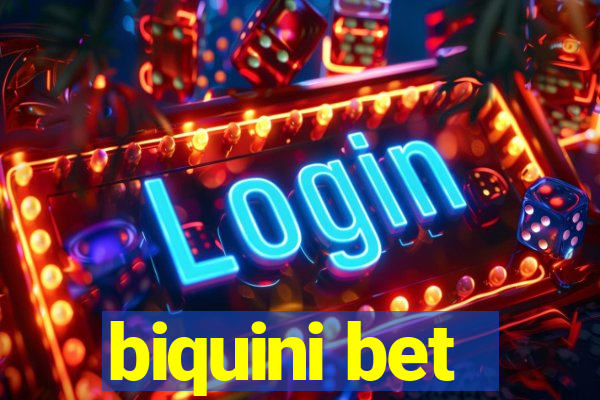 biquini bet