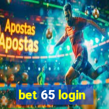 bet 65 login