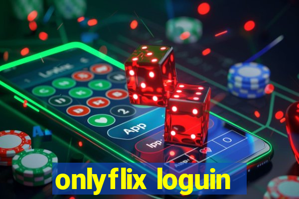 onlyflix loguin