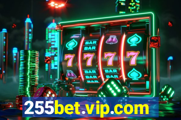 255bet.vip.com