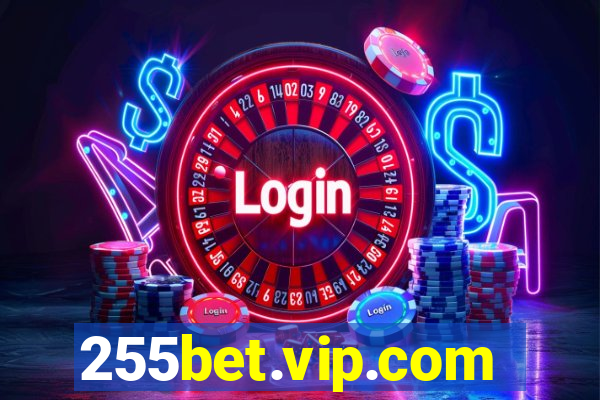 255bet.vip.com