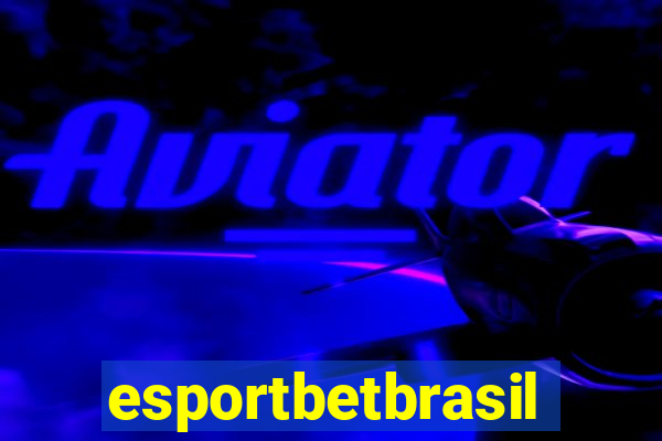 esportbetbrasil