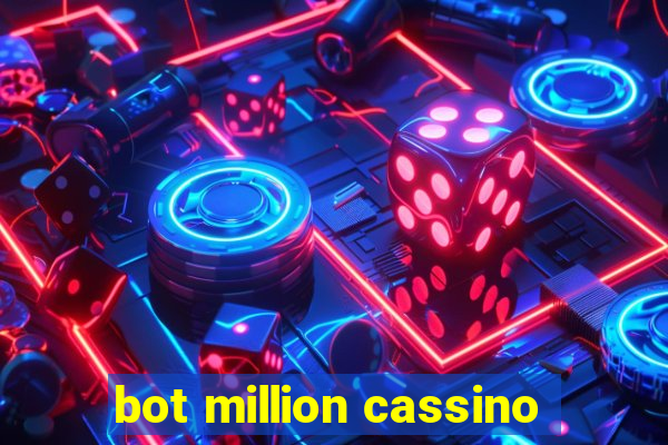 bot million cassino