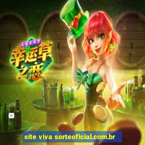 site viva sorteoficial.com.br