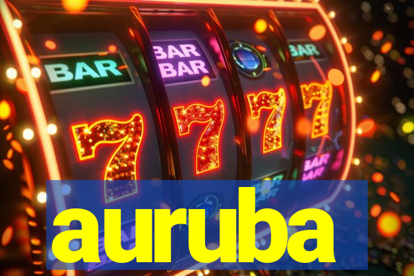 auruba