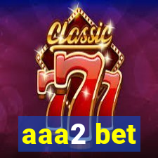 aaa2 bet