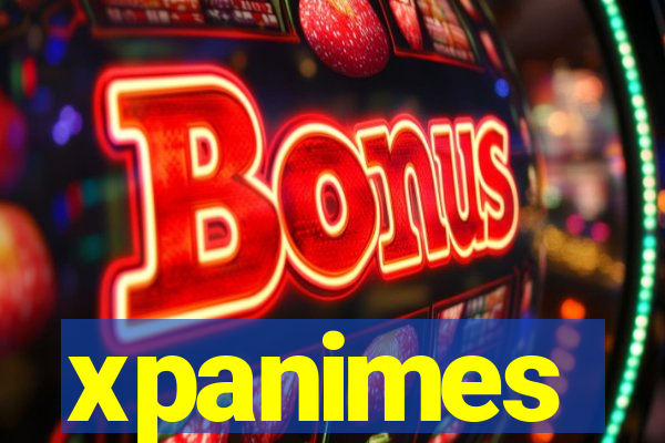 xpanimes