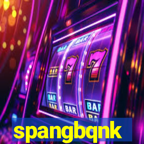 spangbqnk