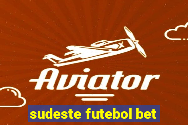 sudeste futebol bet