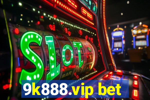 9k888.vip bet