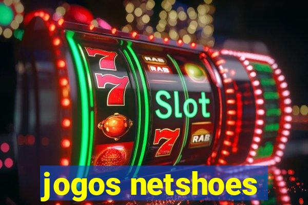 jogos netshoes