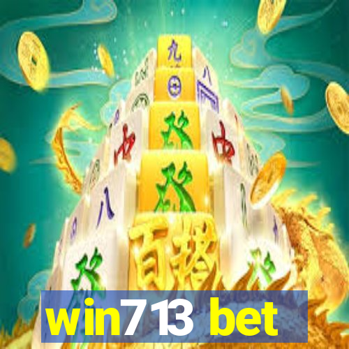 win713 bet