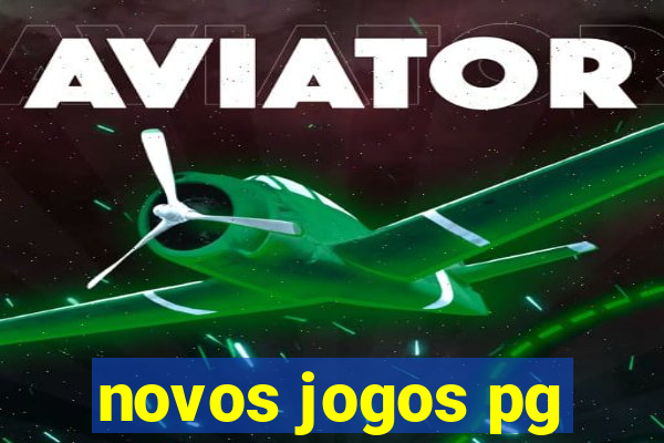 novos jogos pg