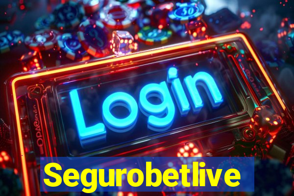 Segurobetlive