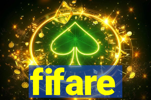 fifare