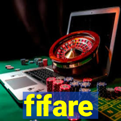 fifare