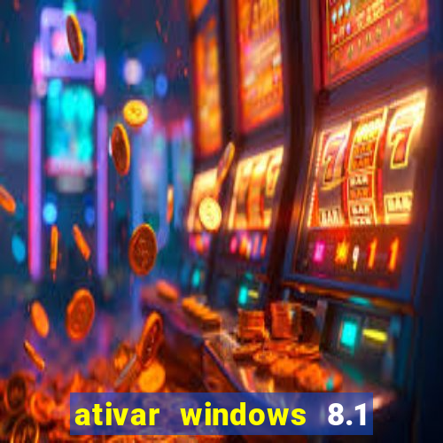 ativar windows 8.1 pro build 9600