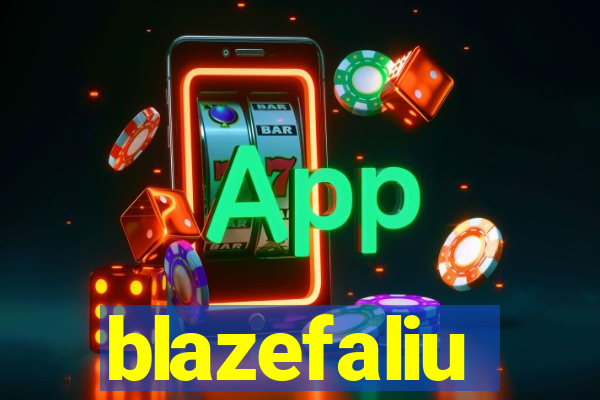 blazefaliu