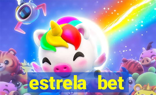 estrela bet download app