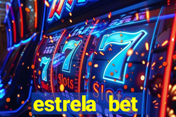 estrela bet download app