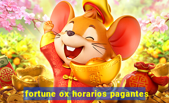 fortune ox horarios pagantes