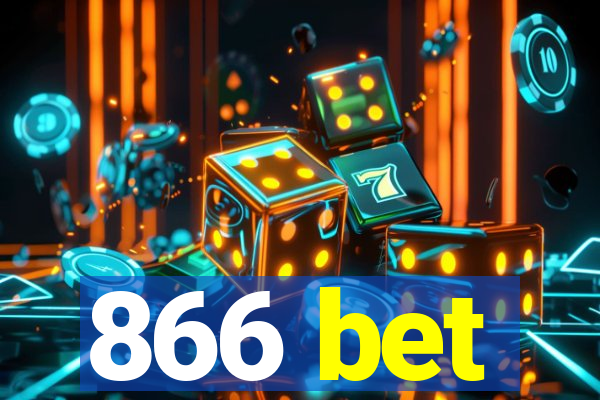 866 bet