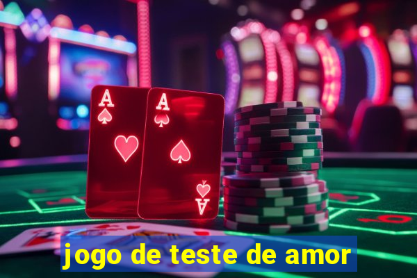 jogo de teste de amor