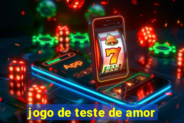 jogo de teste de amor