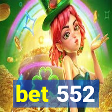 bet 552