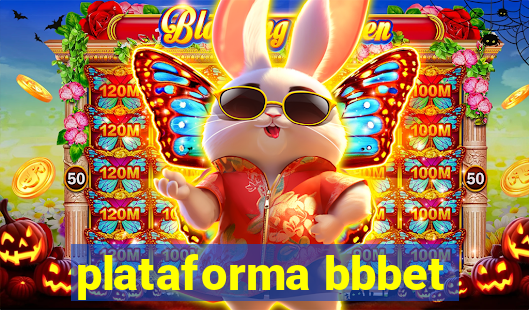 plataforma bbbet