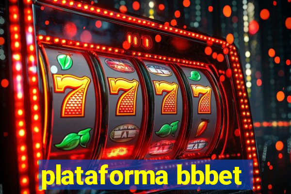 plataforma bbbet