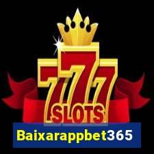 Baixarappbet365