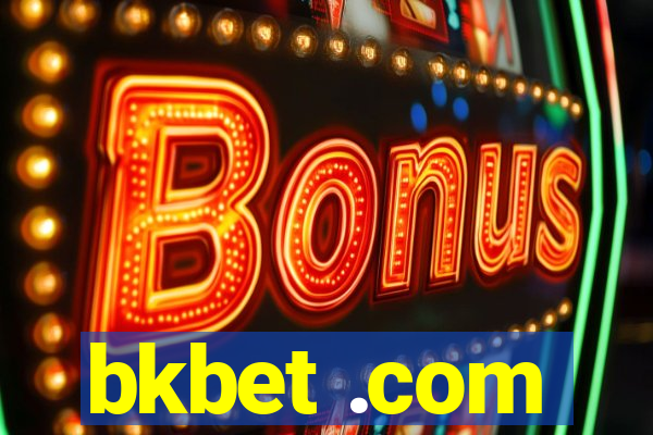 bkbet .com