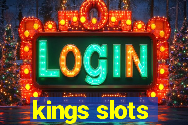 kings slots