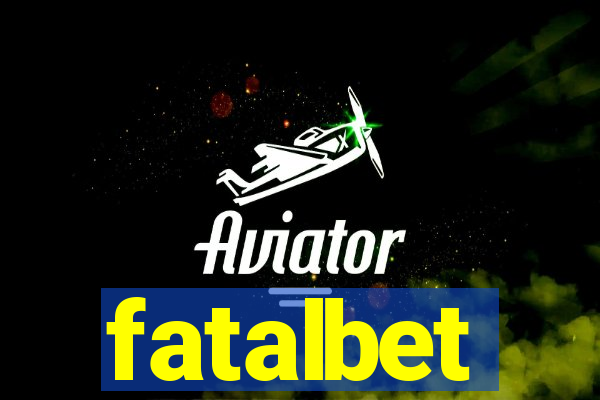 fatalbet