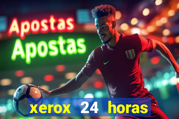 xerox 24 horas porto alegre