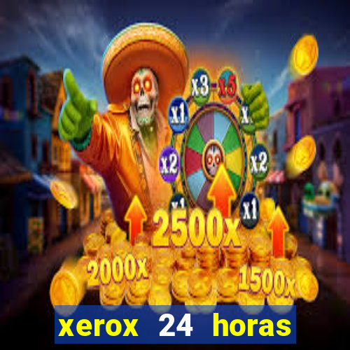 xerox 24 horas porto alegre