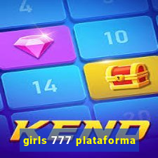 girls 777 plataforma