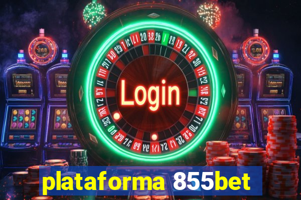 plataforma 855bet