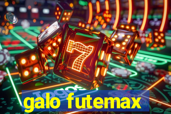 galo futemax