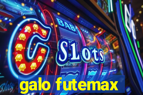 galo futemax