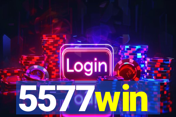 5577win