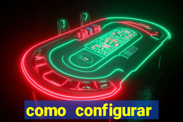 como configurar maquininha mercado pago