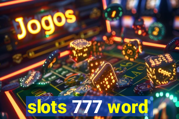 slots 777 word