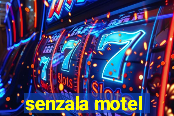 senzala motel