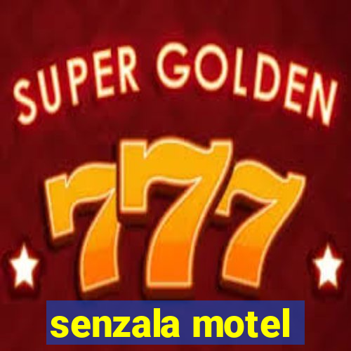 senzala motel